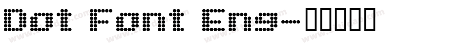 Dot Font Eng字体转换